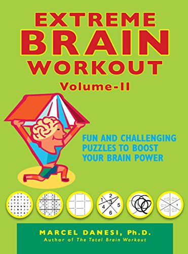 Stock image for Extreme Brain Workout - Vol. 2 (Harlequin Non Fiction) [Paperback] [Aug 01, 2013] Marcel Danesi for sale by dsmbooks