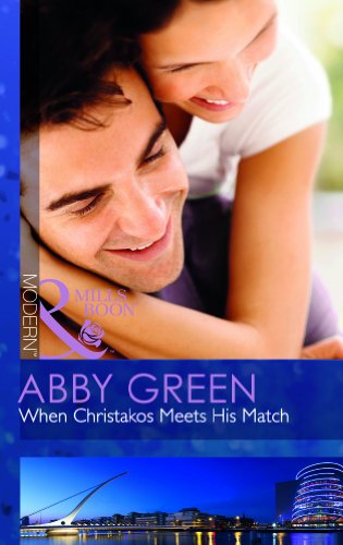 Imagen de archivo de When Christakos Meets His Match (Mills and Boon Modern) a la venta por Books Puddle