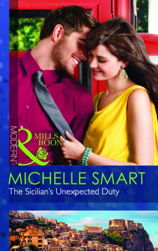 Stock image for The Sicilian's Unexpected Duty (Mills and Boon Modern) for sale by Books Puddle