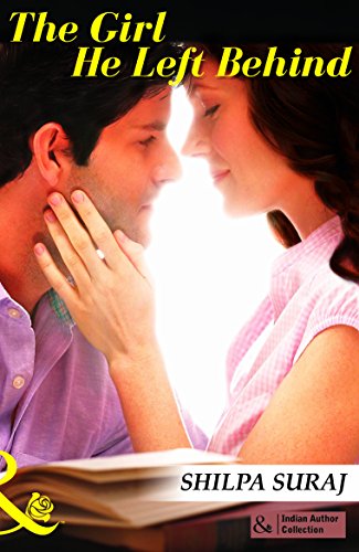 Stock image for The Girl He Left Behind (Mills And Boon Indian Author) for sale by WorldofBooks
