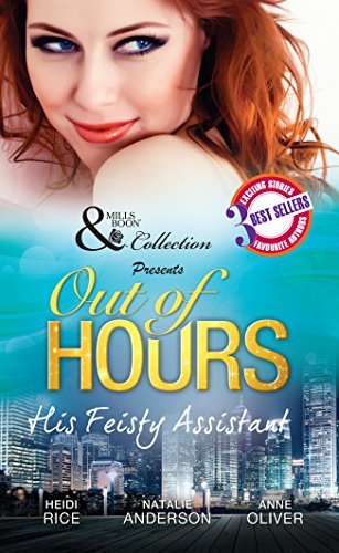 Stock image for Out of Hours: His Feisty Assistant for sale by dsmbooks