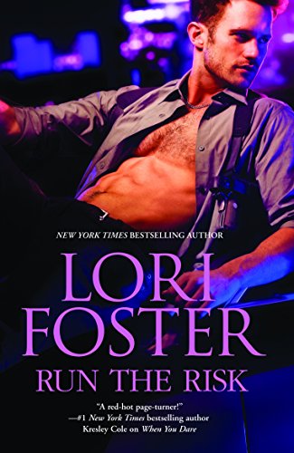 Stock image for Run the Risk (Harlequin General Fiction) Lori Foster Lori Foster for sale by medimops