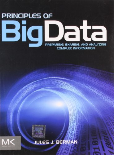 9789351071082: Principles of BigData: Preparing, Sharing and Analyzing Complex Information