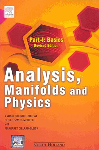 Imagen de archivo de Analysis, Manifolds and Physics, 2 Parts a la venta por Books in my Basket