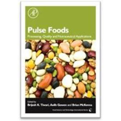 9789351071990: Pulse Foods: Processing, Quality And Nutraceutical Applications