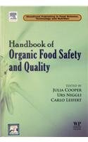 Stock image for Handbook of Organic Food Safety And Quality for sale by Books in my Basket