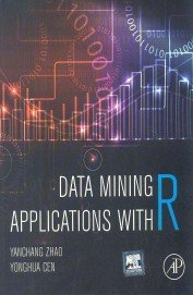 Imagen de archivo de Data Mining Applications With R a la venta por Books in my Basket