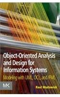 9789351072263: Object-Oriented Analysis And Design For Information Systems