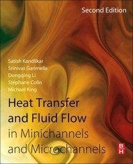 9789351072355: Heat Transfer And Fluid Flow In Mini Channels And Microchannels, 2E