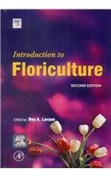 9789351072560: INTRODUCTION TO FLORICULTURE, 2ND EDITION