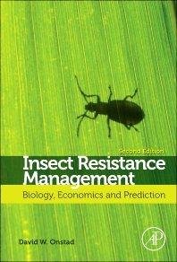 Stock image for Insect Resistance Management: Biology Economics and Prediction for sale by Books in my Basket