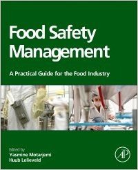 Stock image for Food Safety Management: A Practical Guide for the Food Industry for sale by Vedams eBooks (P) Ltd