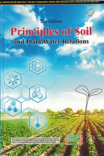 Imagen de archivo de Principles of Soil and Plant Water Relations 2nd ed a la venta por Books in my Basket