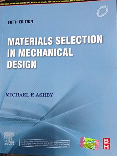 Stock image for Materials Selection In Mechanical Design, 5Th Edition for sale by Books in my Basket