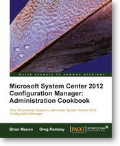 9789351100980: Microsoft System Center 2012 Configuration Manager: Administration Cookbook