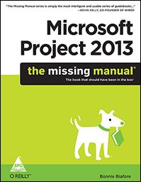 9789351101581: Microsoft Project 2013: The Missing Manual