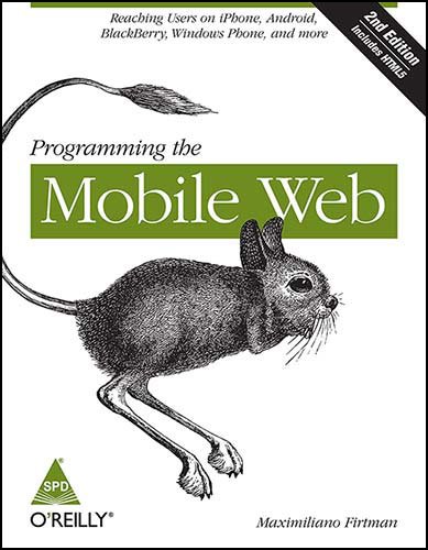 9789351101598: Programming the Mobile Web