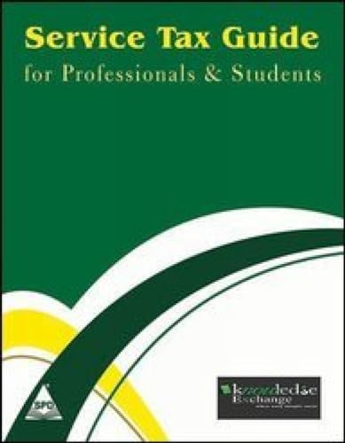 Imagen de archivo de Service Tax Guide for Professional &amp; Students a la venta por Blackwell's