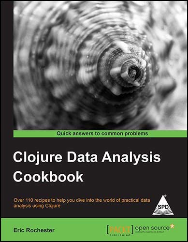 9789351101826: Clojure Data Analysis Cookbook