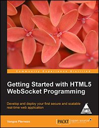 9789351104780: Getting Started with HTML5 Websocket Programming