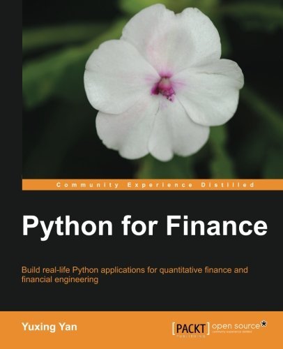 9789351106050: [(Python for Finance * * )] [Author: Yuxing Yan] [May-2014]