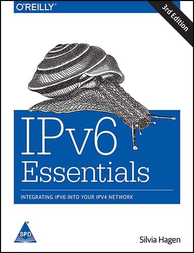 9789351106913: Ipv6 Essentials : Integrating IPv6 into Your IPv4 Network (English) 3rd Edition