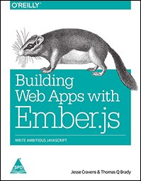 9789351107262: Building Web Apps with Ember.js