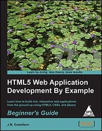 9789351107767: HTML5 Web Application Development by Example
