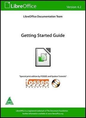 9789351107903: LibreOffice 4.2: Geting Started Guide