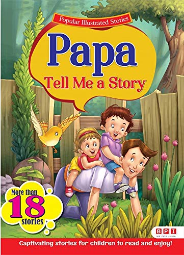 9789351214601: Papa Tell Me A Story [Hardcover] by Na [Paperback] [Jan 01, 2017] BPI