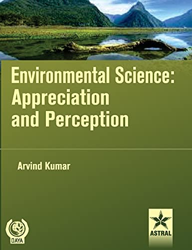 Stock image for Environmental Science: Appreciation and Perception for sale by Mispah books