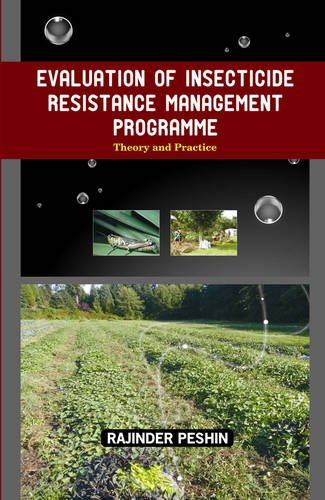 9789351240457: Evaluation of Insecticide Resistance Management Programme: Theory and Practice