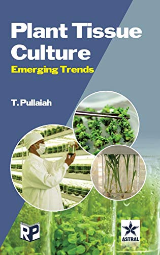 9789351241522: Plant Tissue Culture: Emerging Trends