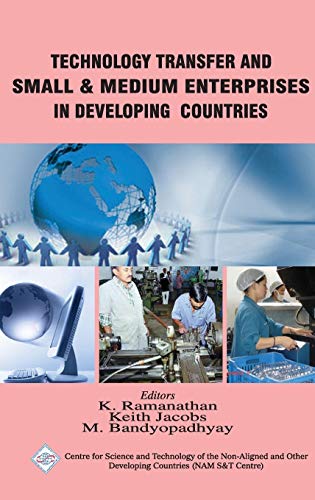 9789351242024: Technology Transfer and Small & Medium Enterprises in Developing Countries/Nam S&T Centre