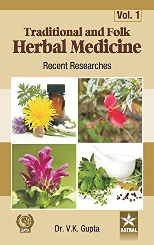 Imagen de archivo de Traditional and Folk Herbal Medicine Recent Researches Vol 1 a la venta por PBShop.store US