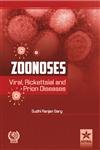 9789351242727: Zoonoses: Viral, Rickettsial and Prion Diseases (English)