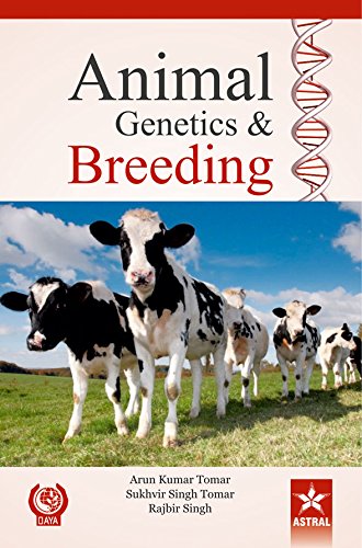 9789351243144: Animal Genetics and Breeding (English) - Tomar, Arun Kumar, Sukhvir Singh Tomar & Rajbeer Singh: 9351243141 - AbeBooks 9789351243144: Animal Genetics and Breeding (English) - Tomar, Arun Kumar, Sukhvir Singh Tomar & Rajbeer Singh: 9351243141 - AbeBooks