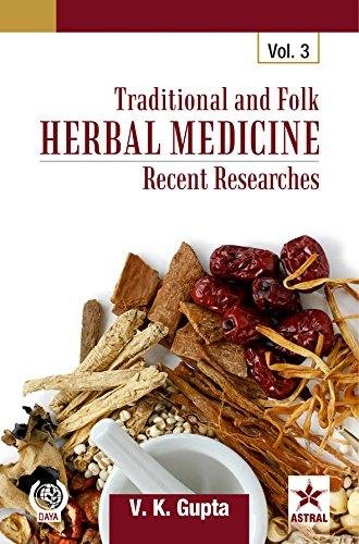 Imagen de archivo de Traditional and Folk Herbal Medicine, Vol. 3 : Recent Researches a la venta por Books Puddle