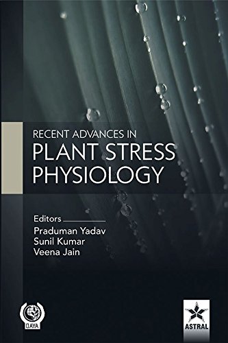 9789351247302: Recent Advances in Plant Stress Physiology [Hardcover] [Jan 01, 2016]