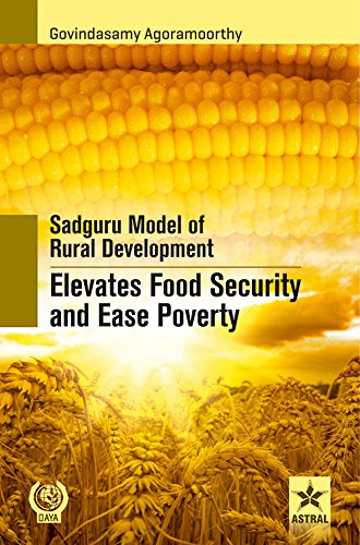 9789351247500: Sadguru Model of Rural Development Elevates Food Security