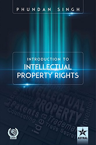 Stock image for Introduction to Intellectual Property Rights for sale by Books Puddle