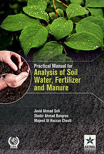 Beispielbild fr Practical Manual for Analysis of Soil Water Fertilizer and Manure zum Verkauf von Vedams eBooks (P) Ltd