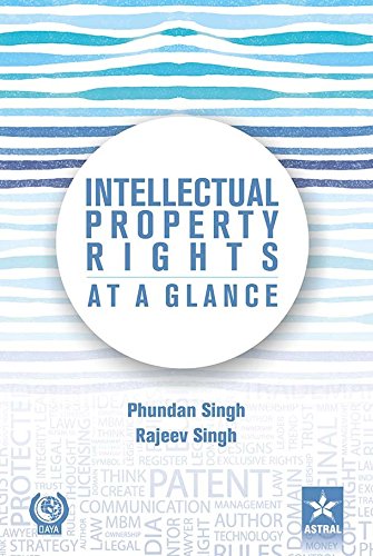 9789351248873: Intellectual Property Rights at a Glance [Hardcover] [Jan 01, 2018] Singh, Phundan & Rajeev Singh