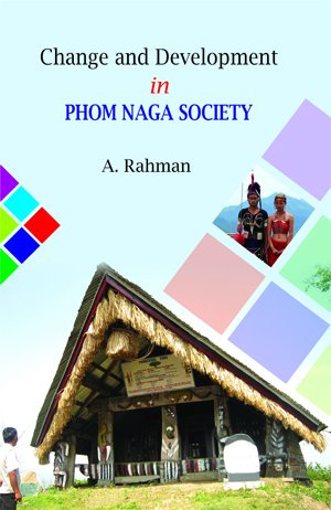 Stock image for Changed Development in Pom Naga Society for sale by Books Puddle