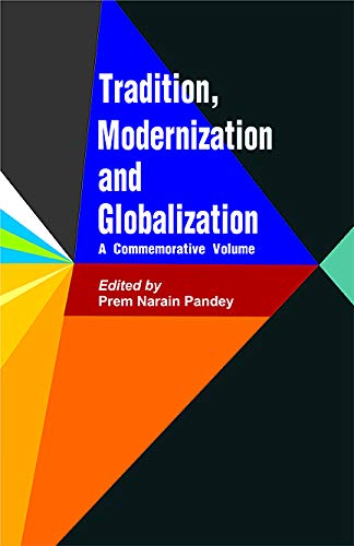 Beispielbild fr Tradition, Modernization and Globalization zum Verkauf von Books Puddle