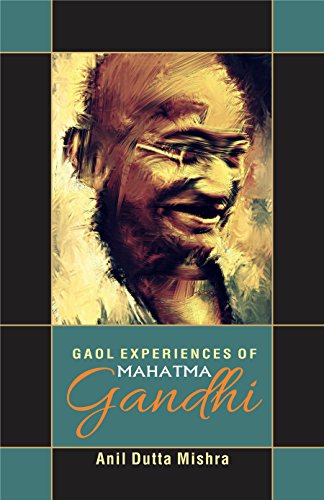 Stock image for Gaol Experience of Mahatma Gandhi for sale by Books Puddle
