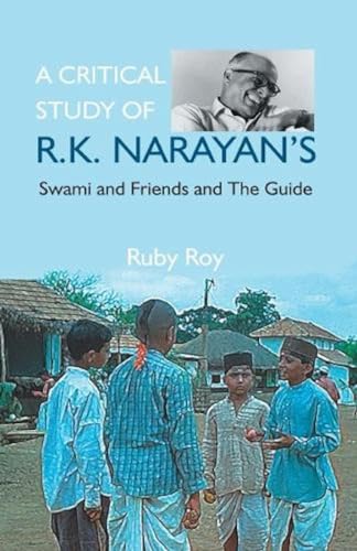 Imagen de archivo de A Critical Study of R.K. Narayan's a la venta por Books Puddle