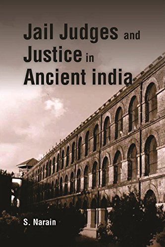 9789351282495: Jail Judges & Justice in Ancient India