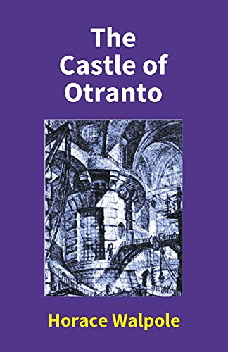 Stock image for The Castle Of Otranto for sale by Chiron Media