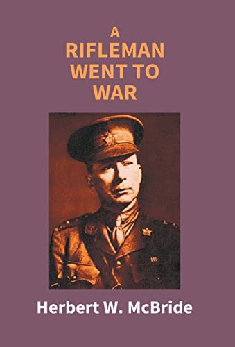 Stock image for A Rifleman Went to War for sale by Books Puddle